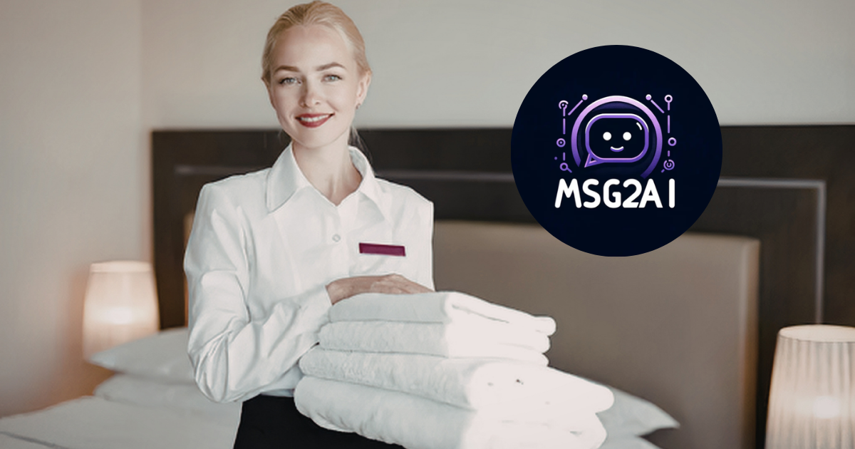 What Msg2ai Does for Hotels